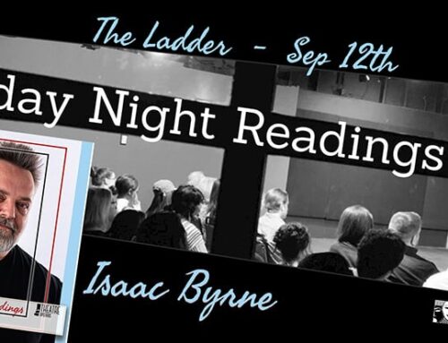 Friday Night Readings, Featuring Playwright Isaac Byrne