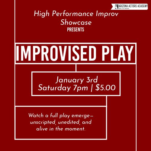 Improvised Play 7pm - Saturday, January 3rd